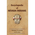 Encyclopedia of Nevada Indians
