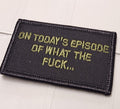 ASOS - On Today's Episode Of What The Fuck... - 2x3 - Black w/OD
