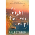 The Night the River Wept - Paperback