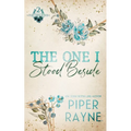 The One I Stood Beside - Paperback