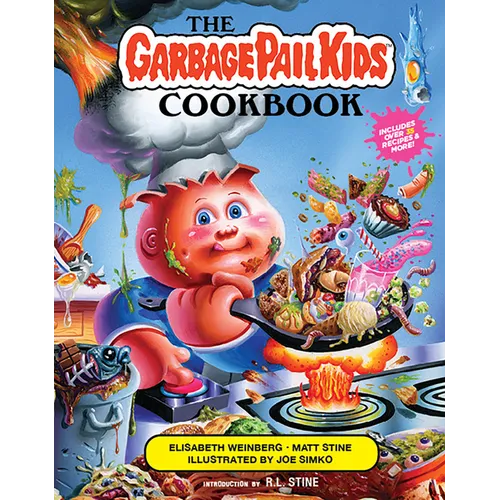 The Garbage Pail Kids Cookbook - Hardcover