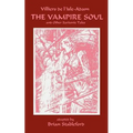The Vampire Soul and Other Sardonic Tales - Paperback