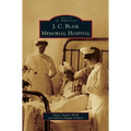 J. C. Blair Memorial Hospital