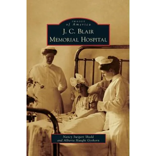 J. C. Blair Memorial Hospital