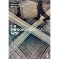 The Phenomenological Mind - Paperback
