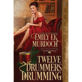 Twelve Drummers Drumming - Paperback