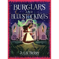 Burglars and Bluestockings - Hardcover