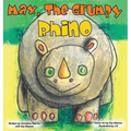 Max, The Grumpy Rhino - Hardcover