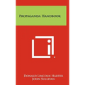 Propaganda Handbook - Hardcover