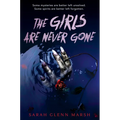 The Girls Are Never Gone - Paperback