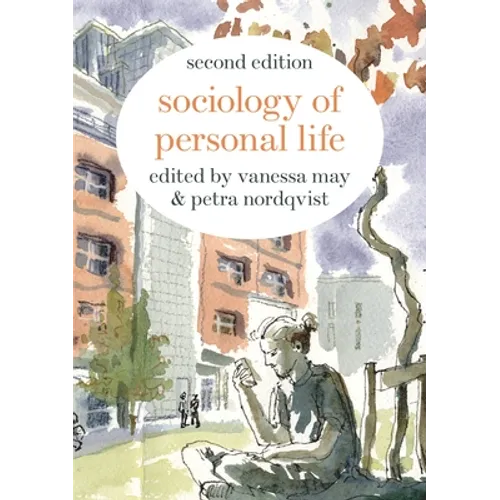 Sociology of Personal Life - Paperback