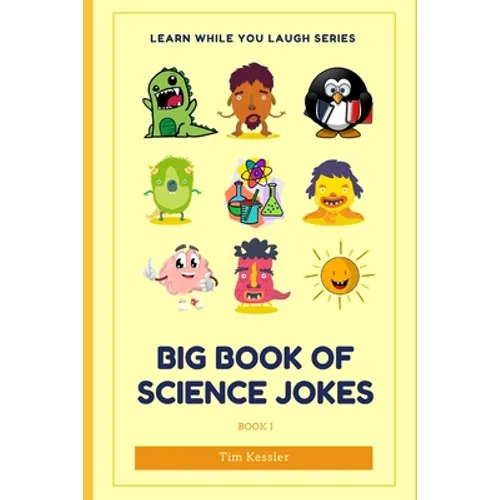 Big Book Of Science Jokes: Learn While You Laugh - Paperback