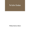 The eastern Cherokees - Paperback
