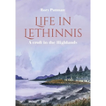 Life in Lethinnis: A Croft in the Highlands - Paperback