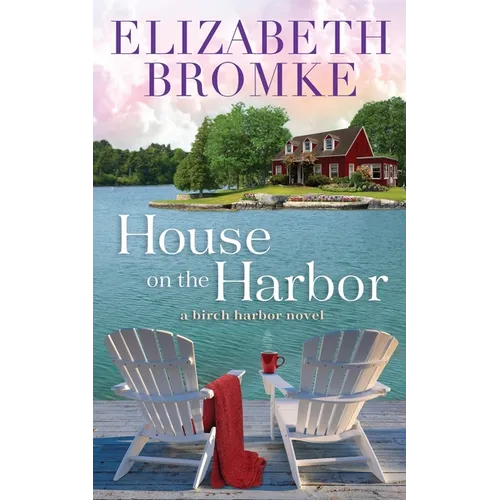 House on the Harbor: A Birch Harbor Novel - Paperback