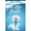 I Am, Because... - Paperback