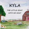 KYLA The Little Goat With No Coat - Paperback