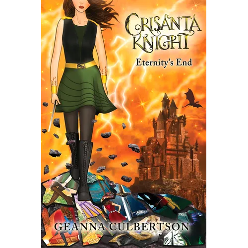 Crisanta Knight: Eternity's End: Book 9 Volume 9 - Paperback