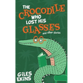The Crocodile Who Lost His Glasses - Paperback