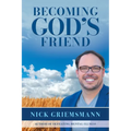 Becoming God's Friend - Paperback