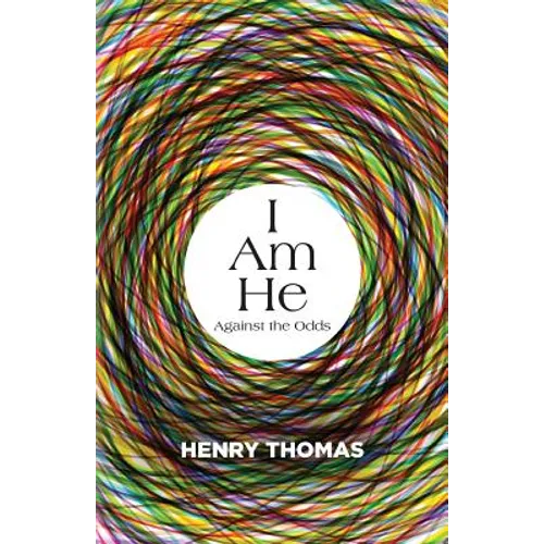 I Am He: Against the Odds - Paperback