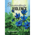 Renouncing Violence: Practice from the Monastic Tradition - Paperback