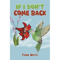 If I Don't Come Back - Paperback