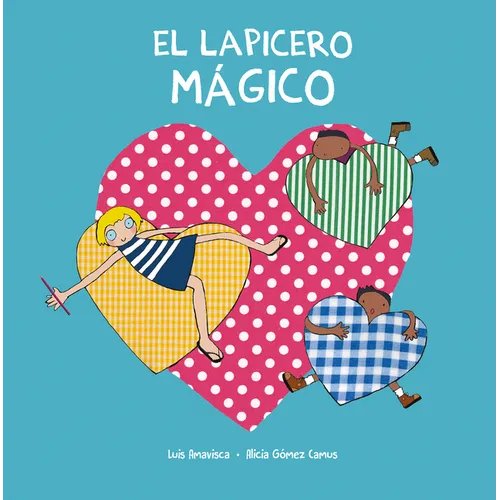 El Lapicero Mágico - Hardcover