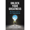 Unlock Your Greatness: 6 Essential Steps to Self-Transformation - Paperback