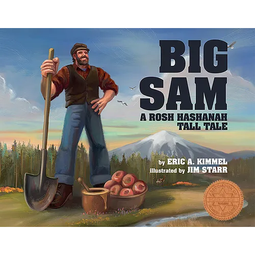 Big Sam: A Rosh Hashanah Tall Tale - Hardcover