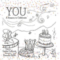 You: A Reason to Celebrate - Paperback