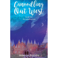 Canoodling Out West - Paperback