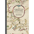The Forgotten Chapters: My Journey into the Past - Hardcover