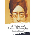 A History of Indian Philosophy - Paperback