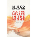 All the Lovers in the Night - Paperback