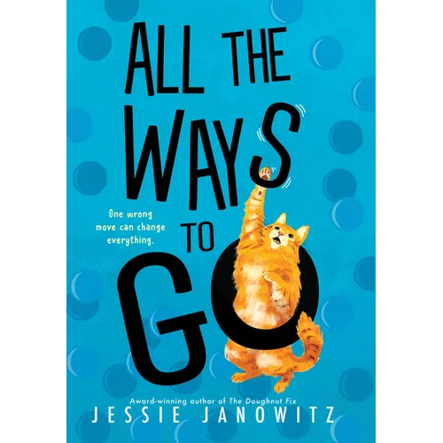 All the Ways to Go - Hardcover