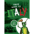 TBug Goes to Italy - Hardcover