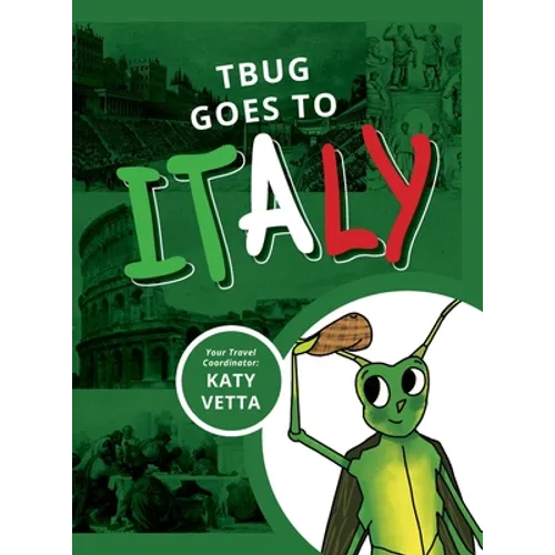 TBug Goes to Italy - Hardcover