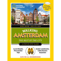 National Geographic Walking Amsterdam, 2nd Edition - Paperback