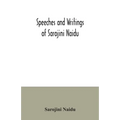 Speeches and writings of Sarojini Naidu - Paperback