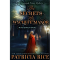 The Secrets of Wycliffe Manor - Paperback
