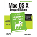 Mac OS X Leopard: The Missing Manual - Paperback