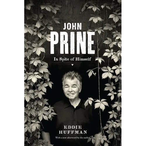 John Prine: In Spite of Himself - Paperback