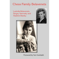Chess Family Belavenets - Paperback