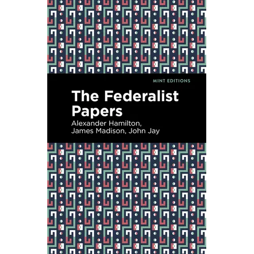 The Federalist Papers - Paperback