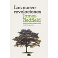 Las Nueve Revelaciones / The Celestine Prophecy: An Adventure - Paperback