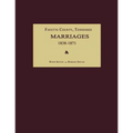 Fayette County, Tennessee, Marriages 1838-1871