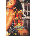 Hot Girl Summer In Cali 2 - Paperback