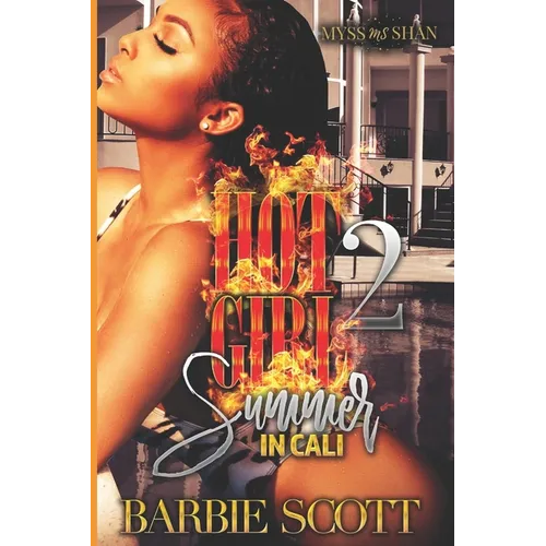 Hot Girl Summer In Cali 2 - Paperback