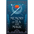 Memory of Tea & Magic - Paperback
